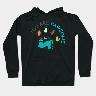 You Are Pawsome Colorful Hoodie